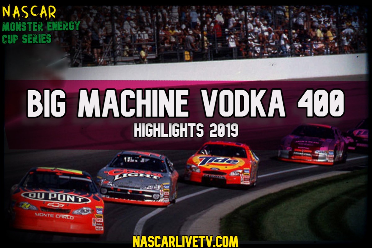 Big Machine Vodka 400 at The Brickyard NASCAR Highlights 2019